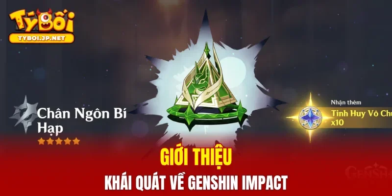 Giới thiệu khái quát về Genshin Impact