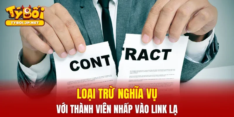 Loại trừ nghĩa vụ với thành viên nhấp vào link lạ